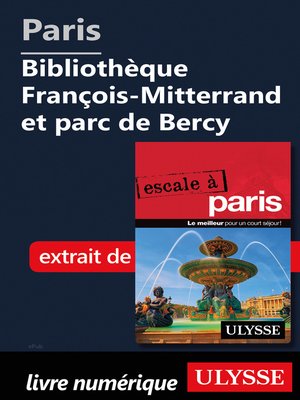 cover image of Paris--Bibliothèque François-Mitterrand et parc de Bercy